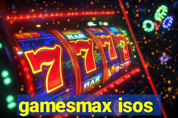 gamesmax isos